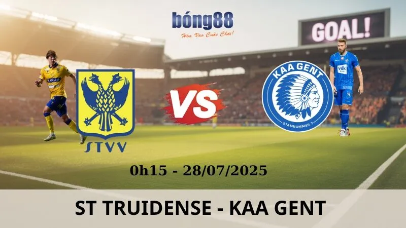 Nhận Định Bóng Đá - St Truidense vs KAA Gent 28/07/2025